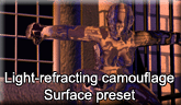 Light-refracting camouflage Surface preset